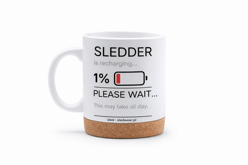 SLEDDER IS RECHARGING  Kubek korkowy